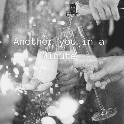 Another Your in a Minute