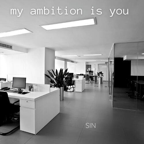 my ambition is you