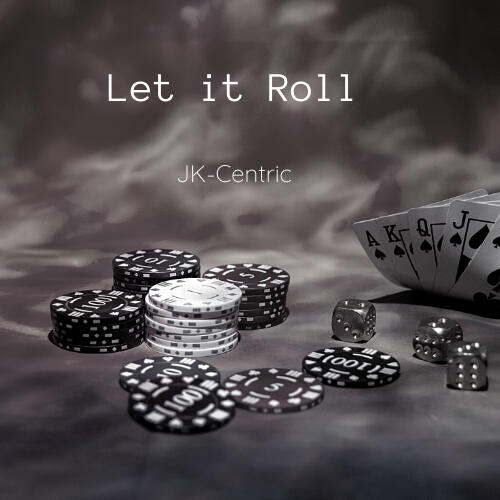 Let it Roll